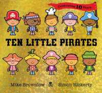 Ten Little Pirates 10th Anniversary Edition (Ten Little)