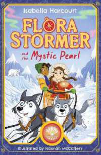 Flora Stormer and the Mystic Pearl : Book 2 (Flora Stormer)