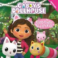 DreamWorks Gabby's Dollhouse: a Fairy-tastic Sleepover (Dreamworks Gabby's Dollhouse)