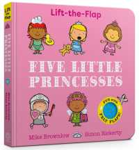 Five Little Princesses : A Felt Flaps Book (Five Little) （Board Book）
