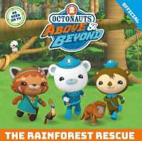 Octonauts above & Beyond: the Rainforest Rescue (Octonauts above & Beyond)