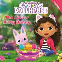 DreamWorks Gabby's Dollhouse: the Easter Kitty Bunny (Dreamworks Gabby's Dollhouse)