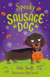Spooky Sausage Dog : Book 3 (Sausage Dog Series)