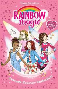 Rainbow Magic: Friends Forever Collection : Four Stories in One! (Rainbow Magic)