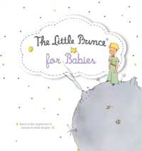 The Little Prince for Babies Board Book （Board Book）