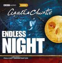 Endless Night : A BBC Radio 4 Full-Cast Dramatisation （Unabridged）