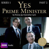 Yes Prime Minister (2-Volume Set) : The Complete Series (Yes Prime Minister) （Unabridged）