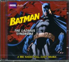 The Lazarus Syndrome (Batman) （Unabridged）