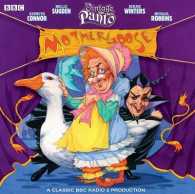 Mother Goose (Vintage Bbc Radio Panto)