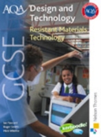 AQA GCSE Design and Technology : Resistant Materials Technology