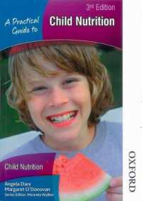 Practical Guide to Child Nutrition （3RD）