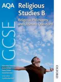 Religious Philosophy & Ultimate Questions : Student Book (Gcse Religious Studies B)