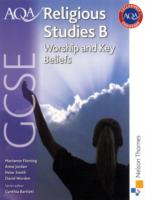 Worship & Key Beliefs : Student Book (Gcse Religious Studies B)