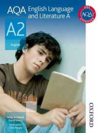 Aqa English Language and Literature a A2 : A Student Book （New）