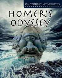 Oxford Playscripts: Homer's Odyssey -- Paperback / softback （2 Revised）