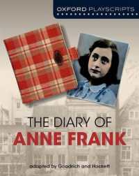 Oxford Playscripts: the Diary of Anne Frank （2ND）