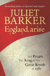 England, Arise : The People, the King and the Great Revolt of 1381