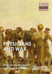Physicians and War (500 Reflections on the Rcp, 1518-2018)