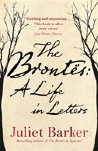 Brontes: a Life in Letters -- Hardback