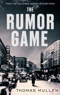 The Rumor Game : The superb World War II-set US thriller from the award-winning author of Darktown