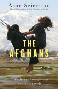 The Afghans : Three lives through war, love and revolt