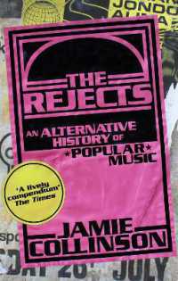 The Rejects : An Alternative History of Popular Music