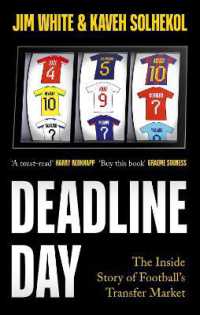 Deadline Day : The inside Story of Football's Transfer Market