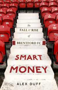 Smart Money : The Fall and Rise of Brentford FC