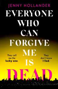 Everyone Who Can Forgive Me is Dead : The most gripping and unputdownable thriller of 2024