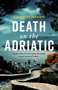 Death on the Adriatic : An utterly gripping, sun-drenched destination thriller (Inšpektorica Vidmar Mysteries)