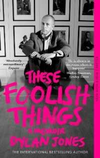 These Foolish Things : A Memoir