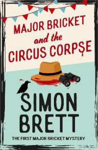 Major Bricket and the Circus Corpse : The first mystery in an unputdownable new cosy crime series (The Major Bricket Mysteries)