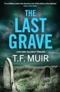 The Last Grave : A pulse-pounding, gripping Scottish crime thriller (Dci Andy Gilchrist)