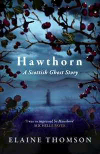 Hawthorn : A Scottish Ghost Story