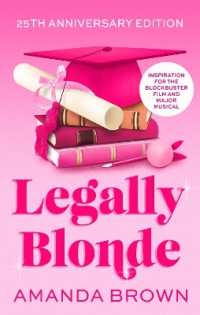 Legally Blonde : The smash-hit romantic comedy that inspired the blockbuster movie and the soon to be musical and TV series in 2026