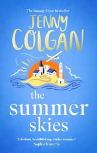The Summer Skies : Escape to the Scottish Isles with the brand-new novel by the Sunday Times bestselling author