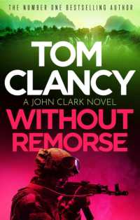 Without Remorse : The No.1 bestseller that was made into a major blockbuster (John Clark)