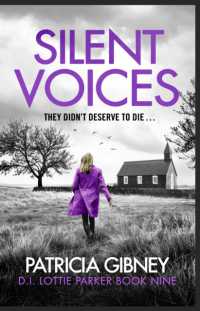 Silent Voices : Detective Lottie Parker, Book 9 (Detective Lottie Parker)