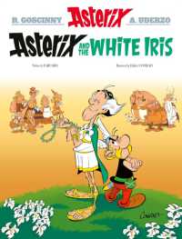 Asterix: Asterix and the White Iris : Album 40 (Asterix)
