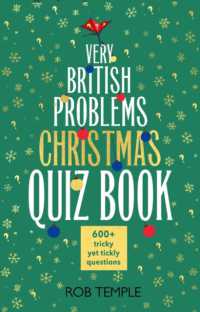 The Very British Problems Christmas Quiz Book : 600+ fiendishly festive questions (Knowledge quizzes)