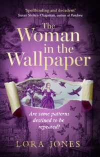 The Woman in the Wallpaper : The spellbinding debut novel for readers of the Miniaturist and the Yellow Wallpaper