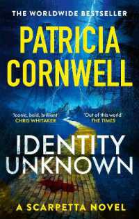 Identity Unknown : The gripping new Kay Scarpetta thriller for 2024 (Kay Scarpetta)