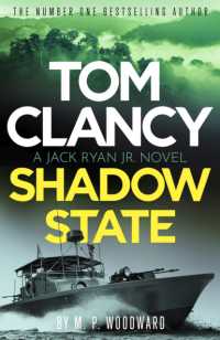 Tom Clancy Shadow State : Jack Ryan, Jr. is in a race for his life in this pulse-racing addition to the bestselling series (Jack Ryan, Jr.)