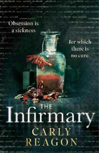 The Infirmary : The chilling new gothic thriller from the author of the Toll House, perfect for Halloween 2025