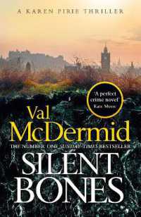 Silent Bones : The brand-new, iconic Karen Pirie thriller from the no.1 bestselling author (Karen Pirie)