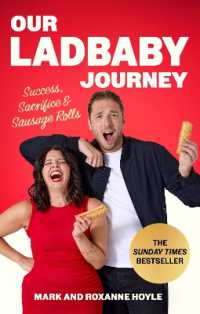 Our LadBaby Journey : Success, Sacrifice and Sausage Rolls, the instant Sunday Times bestseller