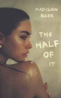 Half of It : A Memoir -- Paperback / softback