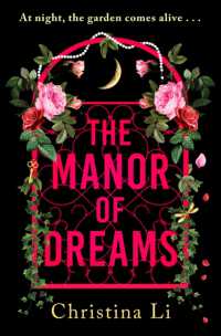 The Manor of Dreams : A totally addictive gothic page-turner