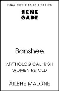 Banshee : Mythological Irish Women Retold