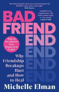 Bad Friend : Why Friendship Breakups Hurt and How to Heal